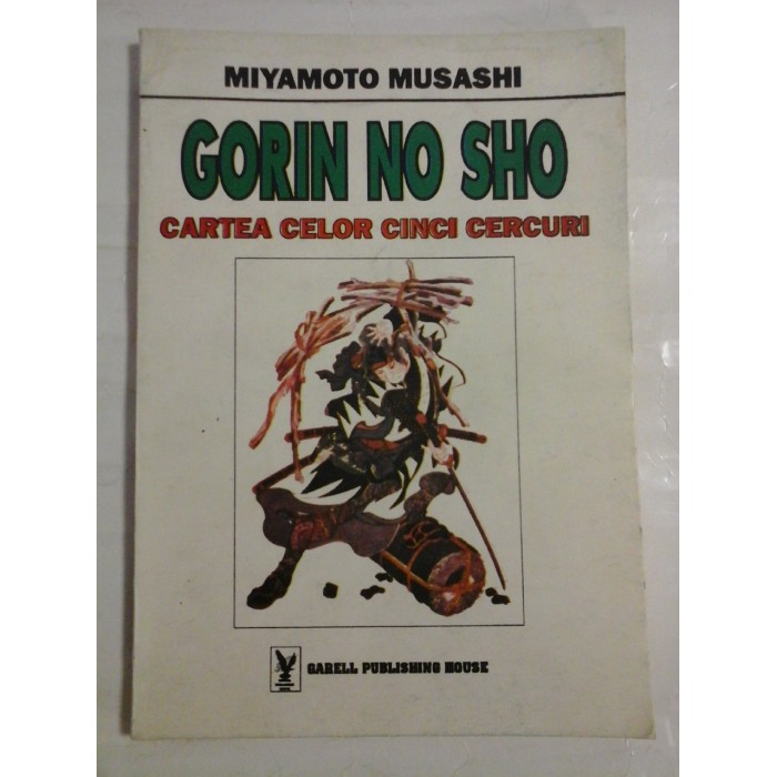 CARTEA CELOR  CINCI  CERCURI  -  MIYAMOTO  MUSASHI